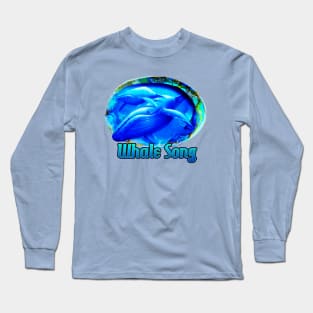 Whale Song Long Sleeve T-Shirt